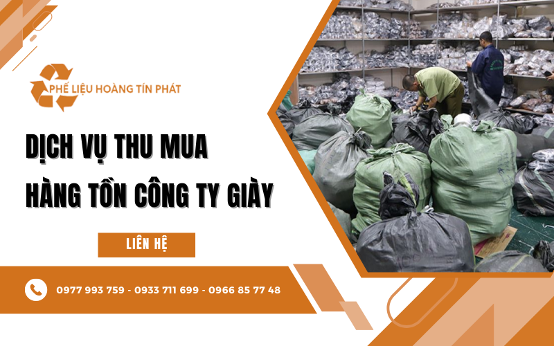 thu mua hàng tồn công ty giày