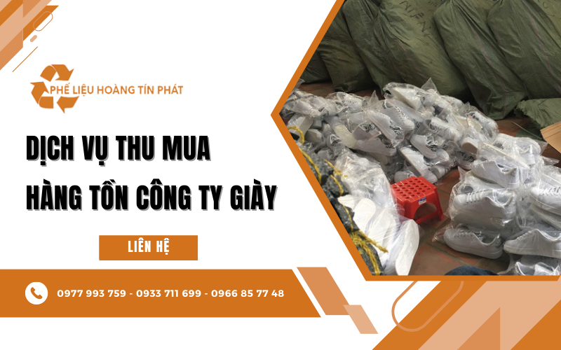 thu mua hàng tồn công ty giày