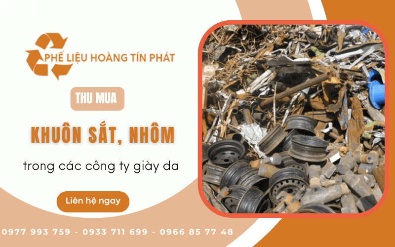 Thu mua khuôn sắt, nhôm trong các công ty giày da