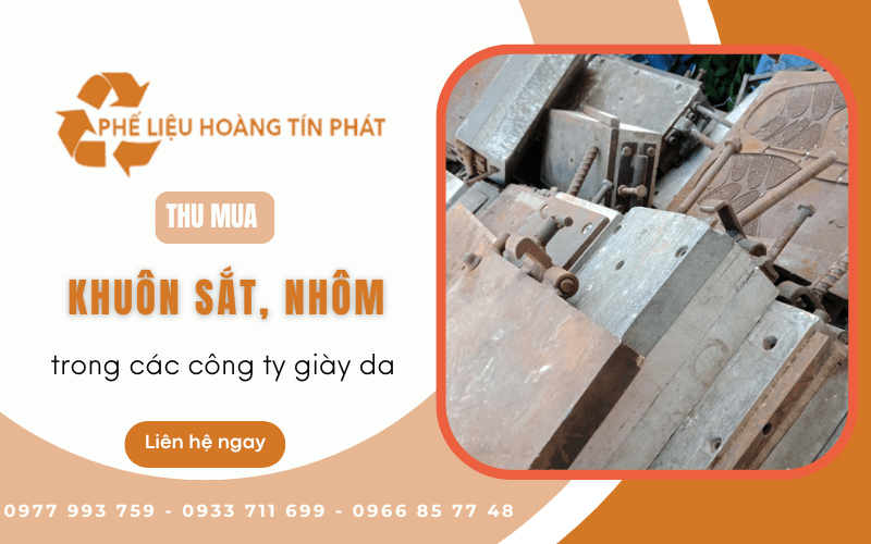Thu mua khuôn sắt, nhôm trong các công ty giày da